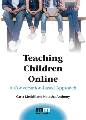 Kinder online unterrichten: Ein konversationsbasierter Ansatz - Teaching Children Online: A Conversation-Based Approach