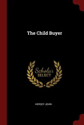 Die Kinderkäuferin - The Child Buyer