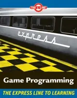 Spieleprogrammierung - Die L-Linie, die Expresslinie zum Lernen - Game Programming - The L Line, The Express Line to Learning