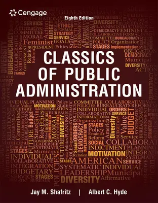 Classics of Public Administration (Klassiker der öffentlichen Verwaltung) - Classics of Public Administration