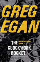 Clockwork Rocket - Orthogonal Buch Eins - Clockwork Rocket - Orthogonal Book One