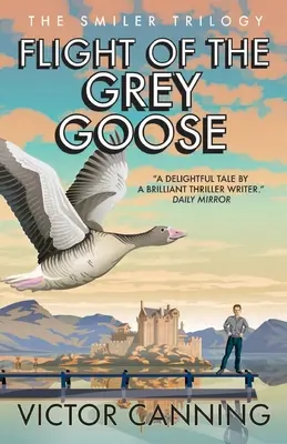 Der Flug der Grauen Gans - Flight of the Grey Goose