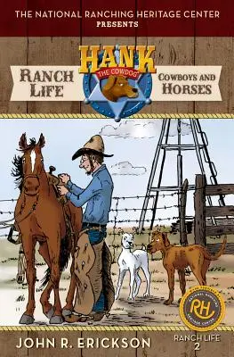 Ranchleben: Cowboys und Pferde - Ranch Life: Cowboys and Horses