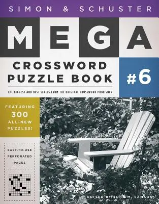 Simon & Schuster Mega Kreuzworträtsel Buch #6, 6 - Simon & Schuster Mega Crossword Puzzle Book #6, 6