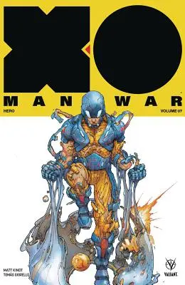 X-O Manowar (2017) Band 7: Held - X-O Manowar (2017) Volume 7: Hero