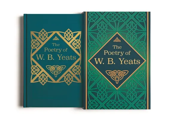 Die Poesie von W. B. Yeats: Seidengebundene Deluxe-Ausgabe im Schuber - The Poetry of W. B. Yeats: Deluxe Silkbound Edition in Slipcase