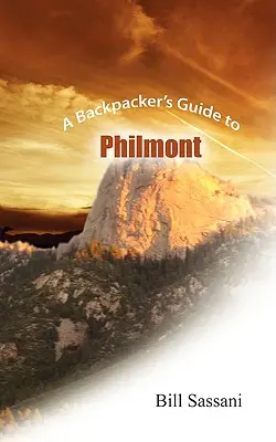 Ein Reiseführer für Rucksacktouristen nach Philmont - A Backpacker's Guide to Philmont