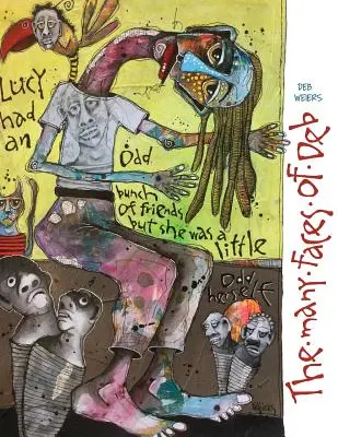 Die vielen Gesichter von Deb - The Many Faces of Deb