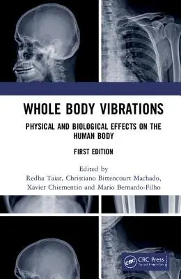 Ganzkörper-Vibrationen: Physikalische und biologische Auswirkungen auf den menschlichen Körper - Whole Body Vibrations: Physical and Biological Effects on the Human Body