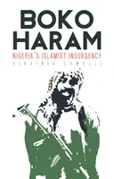 Boko Haram: Der islamistische Aufstand in Nigeria - Boko Haram: Nigeria's Islamist Insurgency