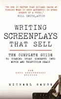 Drehbücher schreiben, die sich verkaufen - Writing Screenplays That Sell