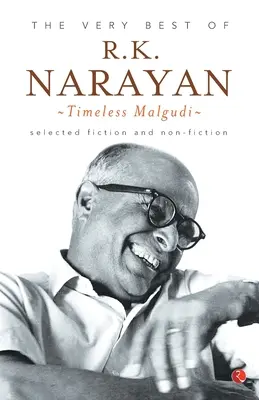 Das Allerbeste von R.K. Narayan: Zeitloses Malgudi - The Very Best of R.K. Narayan: Timeless Malgudi
