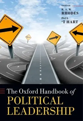 Das Oxford-Handbuch der politischen Führung - The Oxford Handbook of Political Leadership