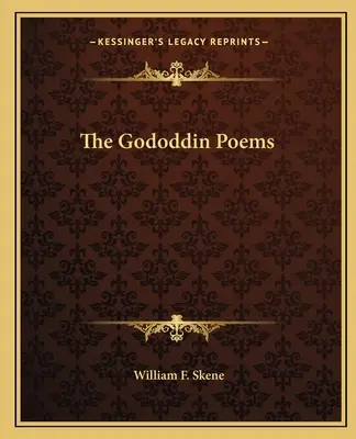 Die Gododdin-Gedichte - The Gododdin Poems