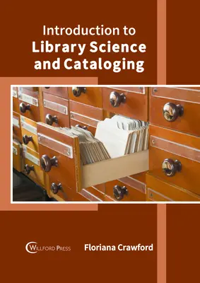 Einführung in die Bibliothekswissenschaft und Katalogisierung - Introduction to Library Science and Cataloging