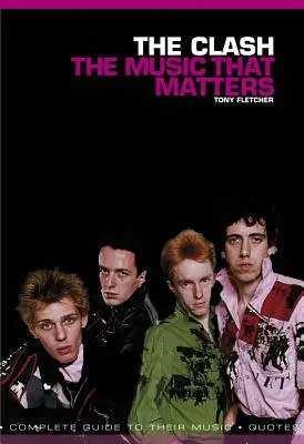 The Clash: Die Musik, auf die es ankommt - The Clash: The Music That Matters