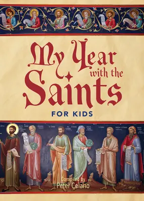 Mein Jahr mit den Heiligen für Kinder - My Year with the Saints for Kids