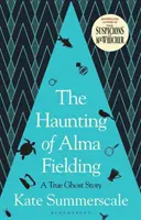 Die Jagd nach Alma Fielding - auf der SHORTLIST FÜR DEN BAILLIE GIFFORD PRIZE 2020 - Haunting of Alma Fielding - SHORTLISTED FOR THE BAILLIE GIFFORD PRIZE 2020