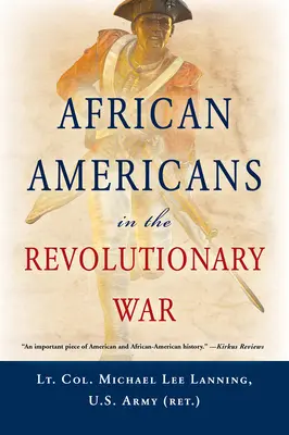 Afroamerikaner im Revolutionskrieg - African Americans in the Revolutionary War