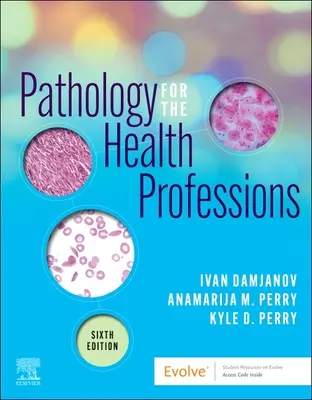 Pathologie für die Gesundheitsberufe - Pathology for the Health Professions