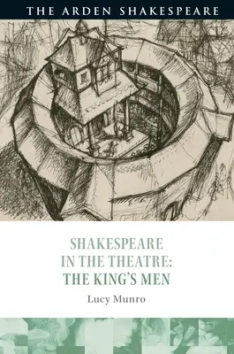 Shakespeare im Theater: Die Männer des Königs - Shakespeare in the Theatre: The King's Men