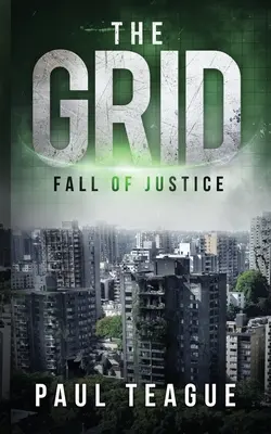 The Grid 1: Der Untergang der Gerechtigkeit - The Grid 1: Fall of Justice