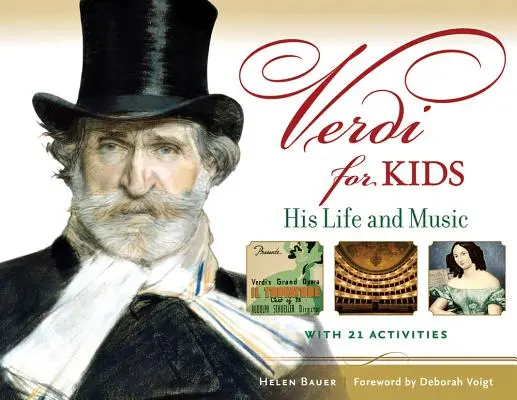 Verdi für Kinder: Sein Leben und seine Musik - Verdi for Kids: His Life and Music