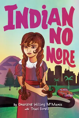 Indianer nicht mehr - Indian No More