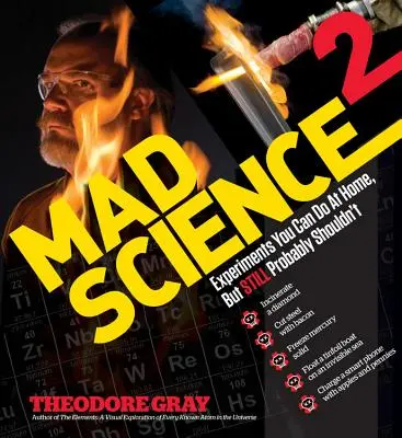 Verrückte Wissenschaft 2: Experimente, die man zu Hause machen kann, aber wahrscheinlich nicht machen sollte - Mad Science 2: Experiments You Can Do at Home, But Still Probably Shouldn't