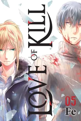 Liebe zum Töten, Bd. 5 - Love of Kill, Vol. 5