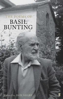 Die Gedichte von Basil Bunting - The Poems of Basil Bunting