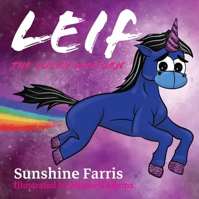 Leif das glückliche Einhorn - Leif the Lucky Unicorn