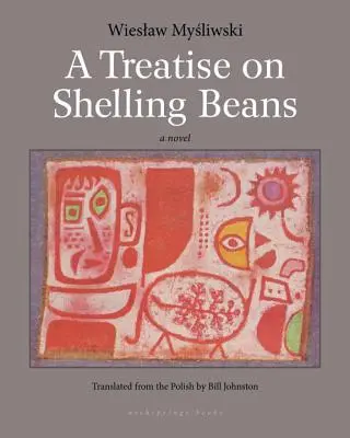 Eine Abhandlung über das Schälen von Bohnen - A Treatise on Shelling Beans