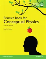 Übungsbuch für Conceptual Physics, Global Edition - Practice Book for Conceptual Physics, Global Edition