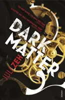 Dunkle Materie - Dark Matter