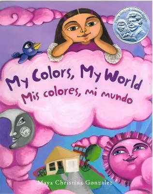 Meine Farben, meine Welt: MIS Colores, Mi Mundo - My Colors, My World: MIS Colores, Mi Mundo