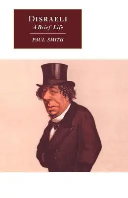 Disraeli: Ein kurzes Leben - Disraeli: A Brief Life