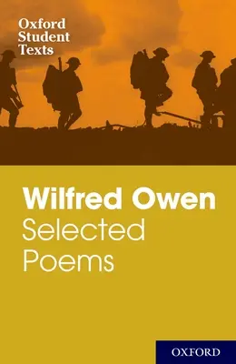 Wilfred Owen: Ausgewählte Gedichte und Briefe - Wilfred Owen: Selected Poems and Letters