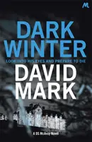 Dunkler Winter - Der 1. DS McAvoy-Roman - Dark Winter - The 1st DS McAvoy Novel