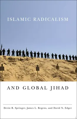 Islamischer Radikalismus und globaler Dschihad - Islamic Radicalism and Global Jihad