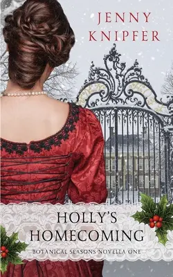 Holly's Heimkehr - Holly's Homecoming