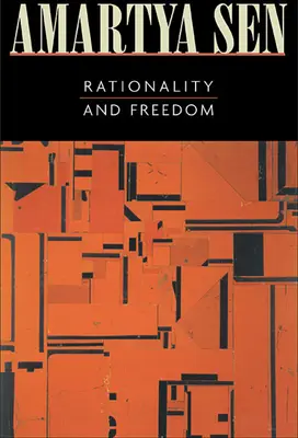 Rationalität und Freiheit (überarbeitet) - Rationality and Freedom (Revised)