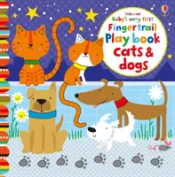 Baby's Very First Fingertrails Spielbuch Katzen und Hunde - Baby's Very First Fingertrails Playbook Cats and Dogs