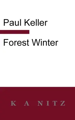 Waldwinter: Ein Roman aus dem Schlesischen Gebirge - Forest Winter: A Novel of the Silesian Mountains