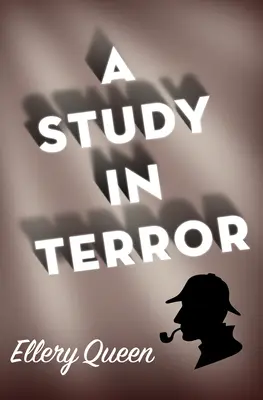 Eine Studie des Schreckens - A Study in Terror