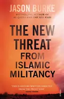 Neue Bedrohung durch islamische Militanz - New Threat From Islamic Militancy