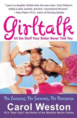 Girltalk: Alles, was deine Schwester dir nie erzählt hat - Girltalk: All the Stuff Your Sister Never Told You