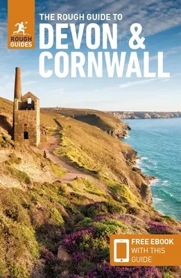 The Rough Guide to Devon & Cornwall (Reiseführer mit kostenlosem E-Book) - The Rough Guide to Devon & Cornwall (Travel Guide with Free Ebook)