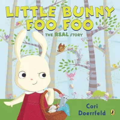 Der kleine Hase Foo Foo: Die wahre Geschichte - Little Bunny Foo Foo: The Real Story