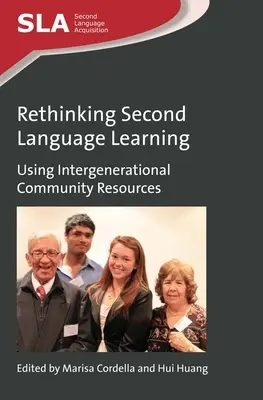 Das Erlernen einer zweiten Sprache neu überdenken: Generationenübergreifende Gemeinschaftsressourcen nutzen - Rethinking Second Language Learning: Using Intergenerational Community Resources